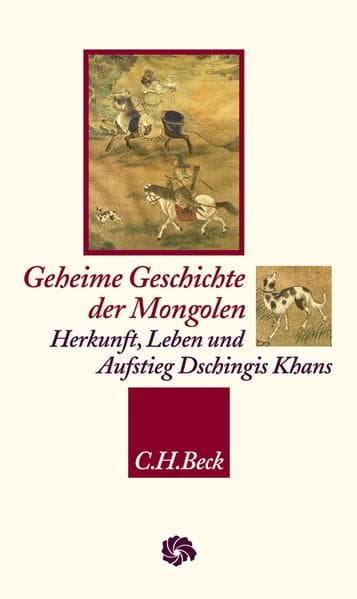 Geheime Geschichte der Mongolen