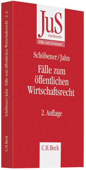Fälle zum öffentlichen Wirtschaftsrecht