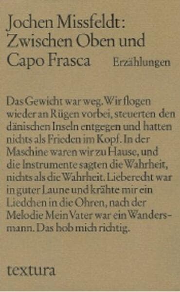 Zwischen Oben und Capo Frasca