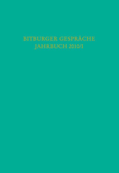 Bitburger Gespräche Jahrbuch 2010/I