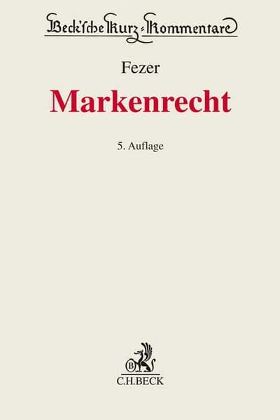 Beck'sche Kurz-Kommentare / Markenrecht