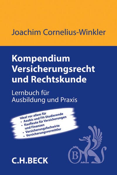 Kompendium Versicherungsrecht und Rechtskunde