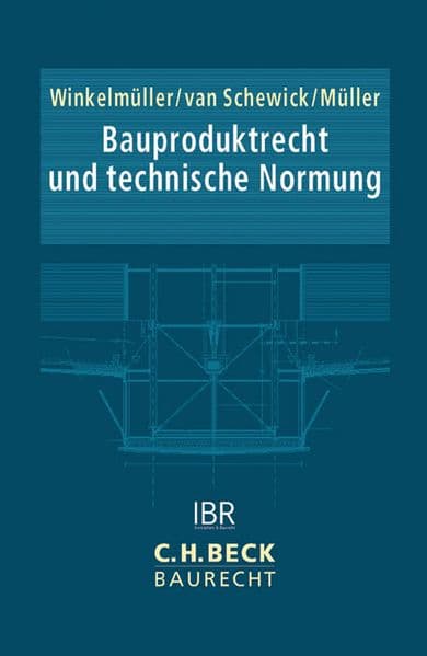 Praxishandbuch Bauproduktrecht