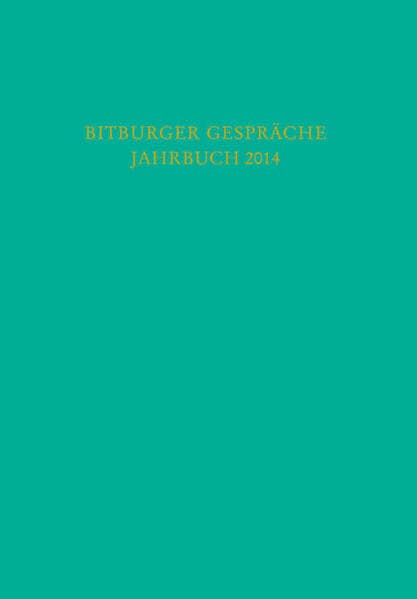 Bitburger Gespräche Jahrbuch 2014