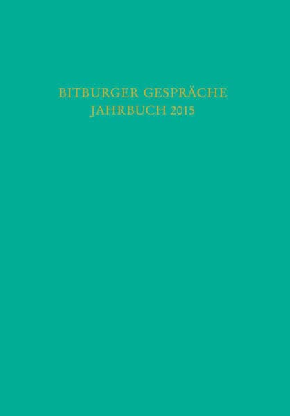 Bitburger Gespräche Jahrbuch 2015
