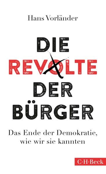 Das Ende der Demokratie, wie wir sie kannten