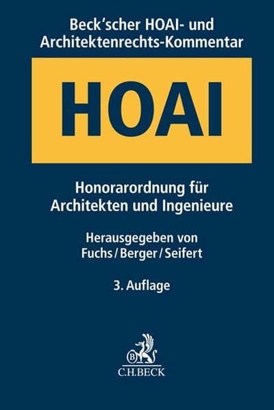 Beck'scher HOAI- und Architektenrechts-Kommentar. HOAI