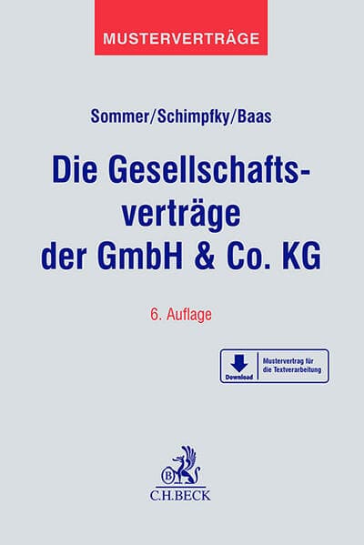 Die Gesellschaftsverträge der GmbH & Co. KG