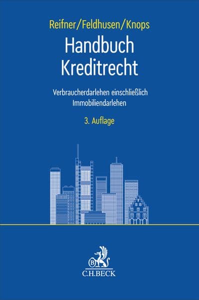 Handbuch Kreditrecht