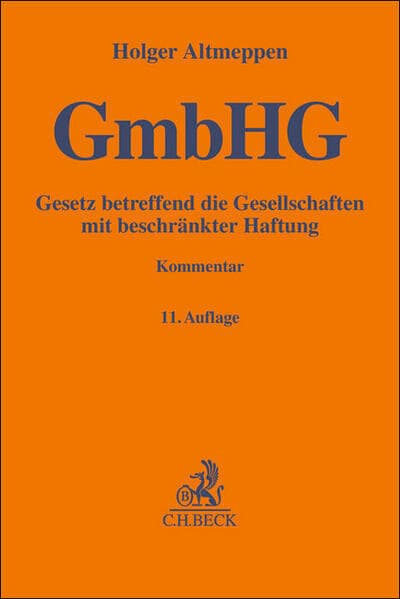 Gelbe Erläuterungsbücher / Gesetz betreffend die Gesellschaften mit beschränkter Haftung. GmbHG