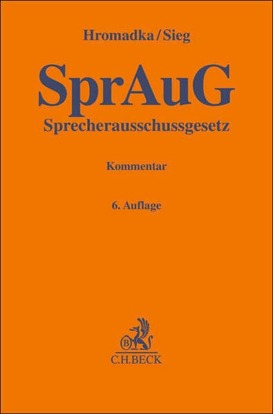 Gelbe Erläuterungsbücher / Sprecherausschussgesetz. SprAuG
