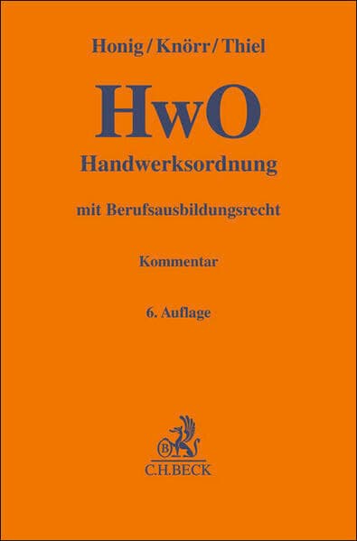Gelbe Erläuterungsbücher. Gelbe Erläuterungsbücher / Handwerksordnung. HwO