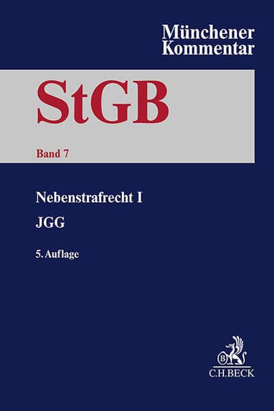 Münchener Kommentar zum Strafgesetzbuch Bd. 7: Nebenstrafrecht I