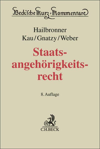 Beck'sche Kurz-Kommentare / Staatsangehörigkeitsrecht