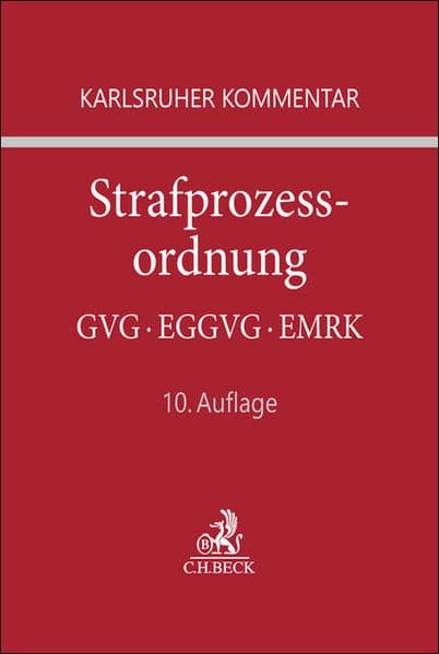 Karlsruher Kommentar zur Strafprozessordnung. StPO