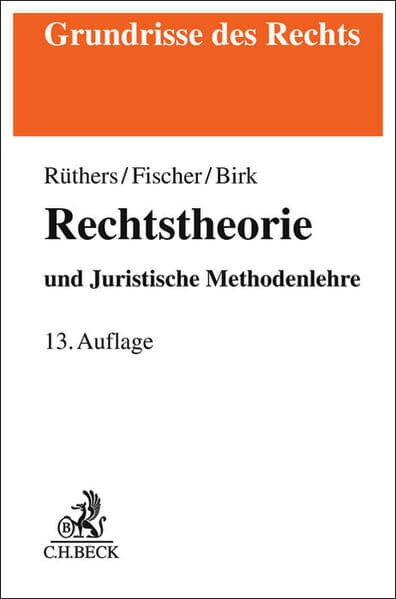 Grundrisse des Rechts. Grundrisse des Rechts / Rechtstheorie