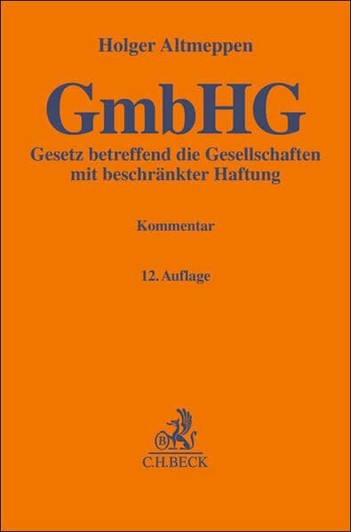 Gelbe Erläuterungsbücher / Gesetz betreffend die Gesellschaften mit beschränkter Haftung. GmbHG
