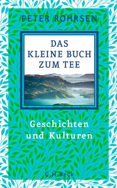 Das kleine Buch zum Tee