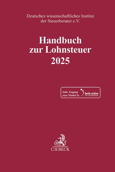 Schriften des Deutschen wissenschaftlichen Instituts der Steuerberater e.V. / Handbuch zur Lohnsteuer 2025. LSt 2025