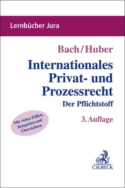 Lernbücher Jura / Internationales Privat- und Prozessrecht