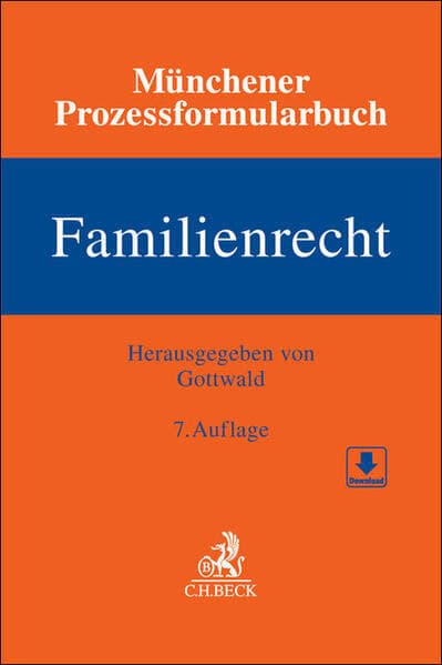 Münchener Prozessformularbuch Familienrecht