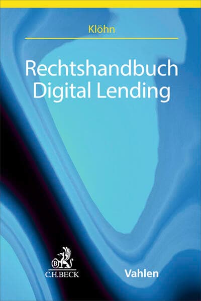 Rechtshandbuch Digital Lending