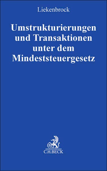Umstrukturierungen und Transaktionen unter dem Mindeststeuergesetz