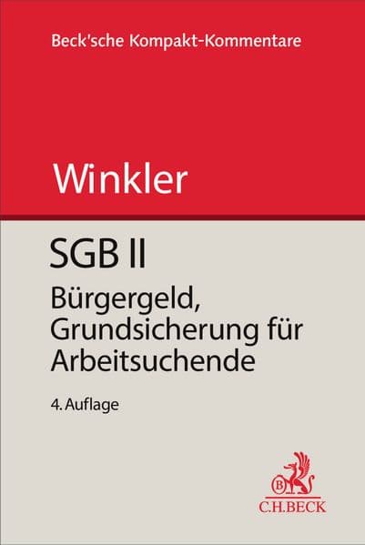 SGB II Bürgergeld. Grundsicherung für Arbeitsuchende
