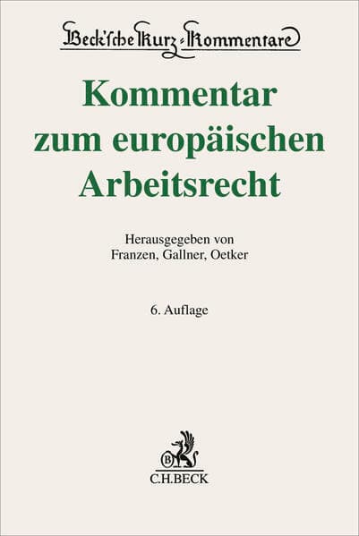 Kommentar zum europäischen Arbeitsrecht