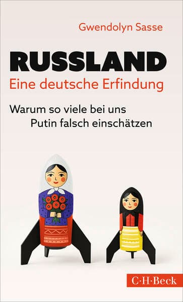 Russland - eine deutsche Erfindung