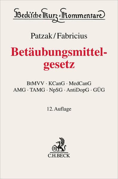 Betäubungsmittelgesetz. BtMG