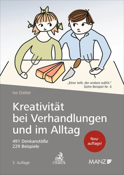 Kreativität bei Verhandlungen und im Alltag