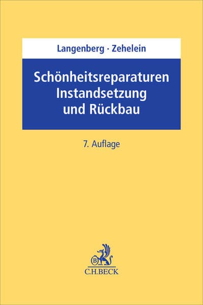 Schönheitsreparaturen, Instandsetzung und Rückbau