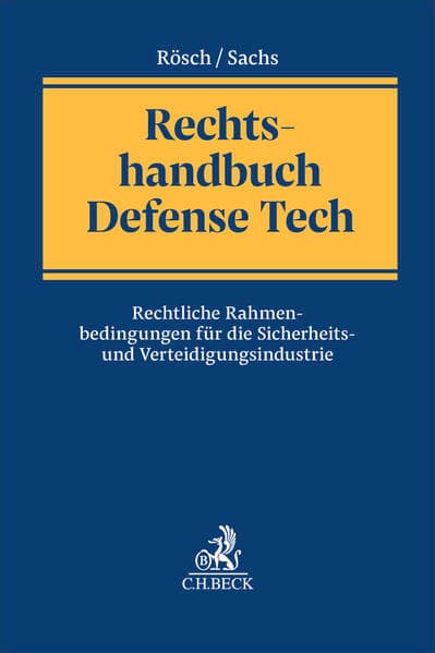 Rechtshandbuch Defense Tech
