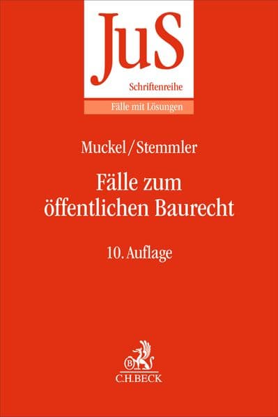 Fälle zum öffentlichen Baurecht