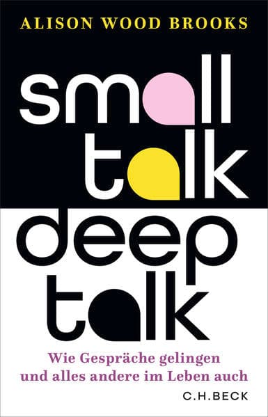 Small Talk, Deep Talk
