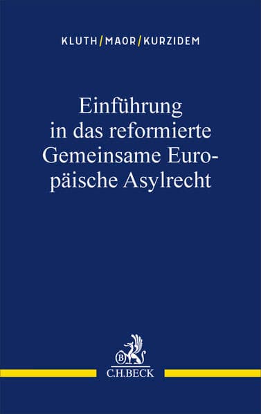 Einführung in das reformierte Gemeinsame Europäische Asylrecht