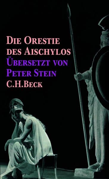 Die Orestie des Aischylos