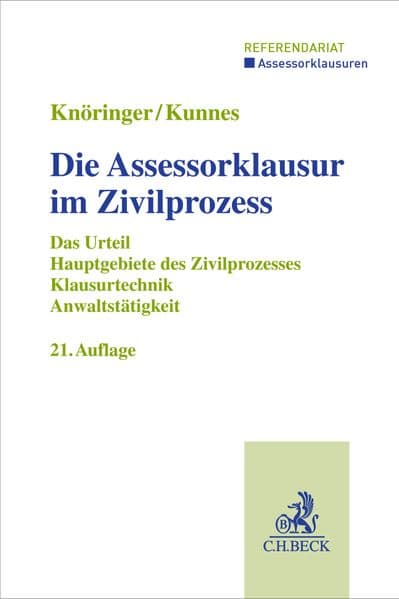Die Assessorklausur im Zivilprozess