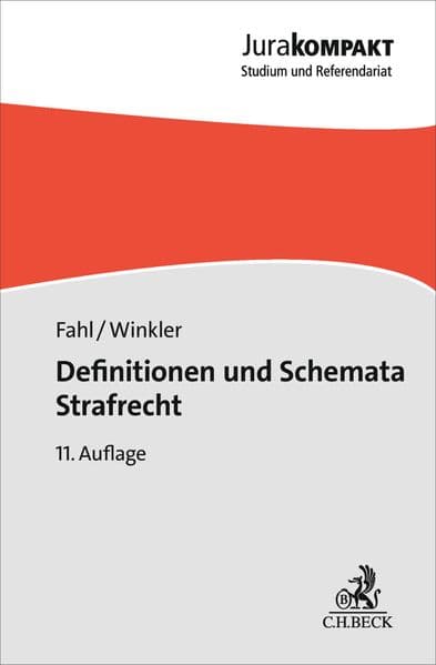 Definitionen und Schemata Strafrecht