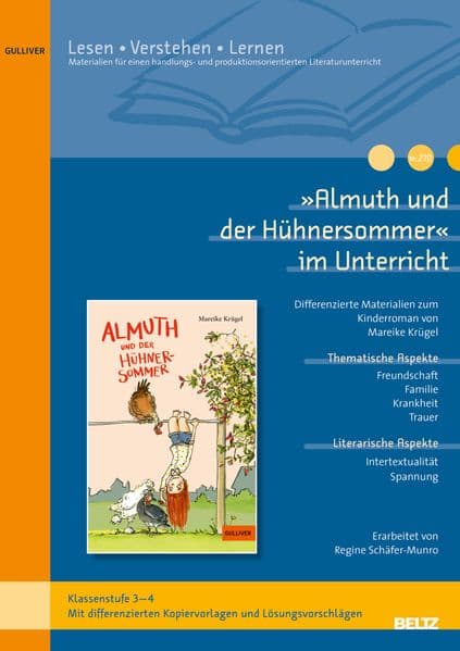 »Almuth und der Hühnersommer« im Unterricht