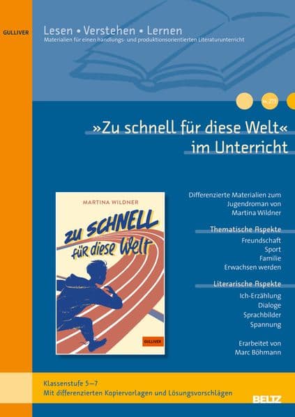 »Zu schnell für diese Welt« im Unterricht