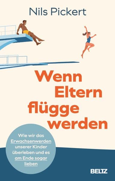 Wenn Eltern flügge werden