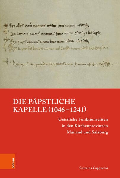 Die päpstliche Kapelle (1046-1241)