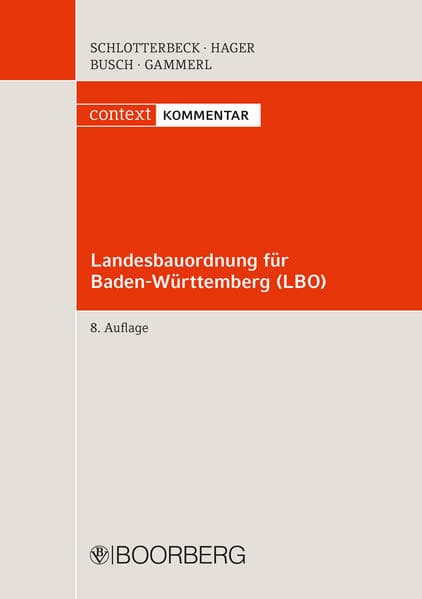 Landesbauordnung für Baden-Württemberg - LBO