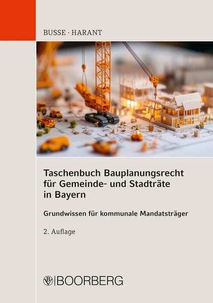 Taschenbuch  Bauplanungsrecht für Gemeinde- und Stadträte in Bayern