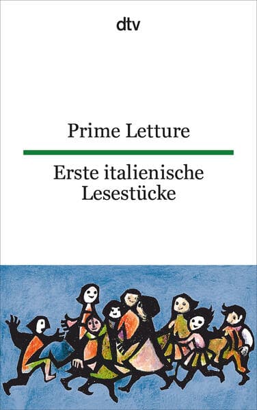 Prime Letture Erste italienische Lesestücke
