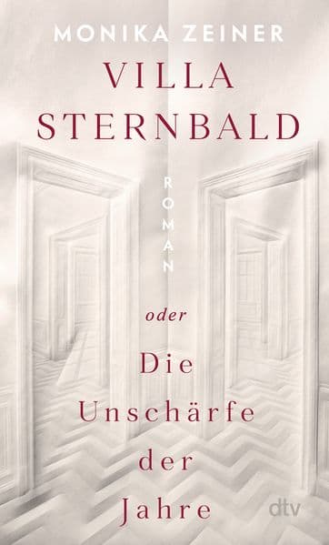 Villa Sternbald oder Die Unschärfe der Jahre