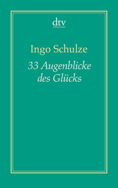 33 Augenblicke des Glücks