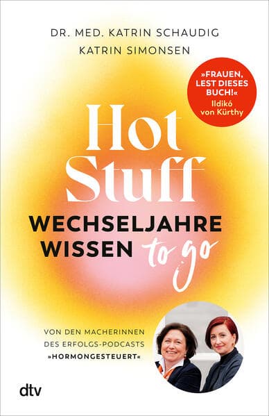 Hot Stuff – Wechseljahre-Wissen to go